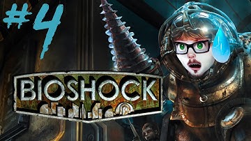 SOME -REAL- CLASS ACTS DOWN HERE... -.- | BioShock | Part 4 (Recorded in 2024)
