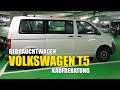 Volkswagen VW T5 Bus (2003-2015) - große Gebrauchtwagen Kaufberatung Empfehlung Ratgeber Erfahrung