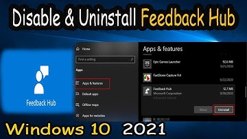 Disable and Uninstall Feedback Hub in Windows 7/8/10/11