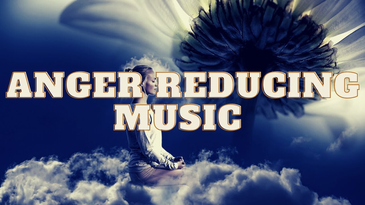 Anger Reducing Music Calming Peaceful Harmony Relaxing Music calm-your-anxiety-with-beautiful-flute-music-relaxing-instrumental