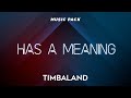 Has A Meaning By Sid Tipton Timbaland Gameplay Beat Saber mp3