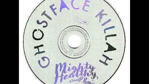 Ghostface Killah   Mighty Healthy grantP Remix