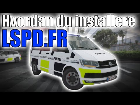 Hvordan du installere LSPD.FR 