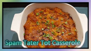 Spam Cookbook | Spam Tater Tot Casserole