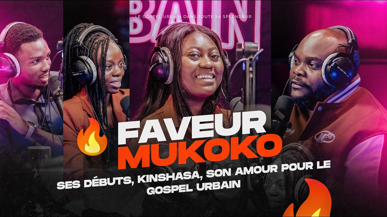 Maajabu Urbain - Faveur Mukoko : Ses débuts, Kinshasa, son amour pour le Gospel Urbain (Emission 4)