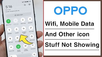 WiFi, Mobile Data And Other icon Stuff Not Showing in Notification Bar Problem in OPPO