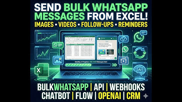 BULKWHATSAPP | API | WEBHOOKS | CHATBOT | FLOW | OPENAI | CRM