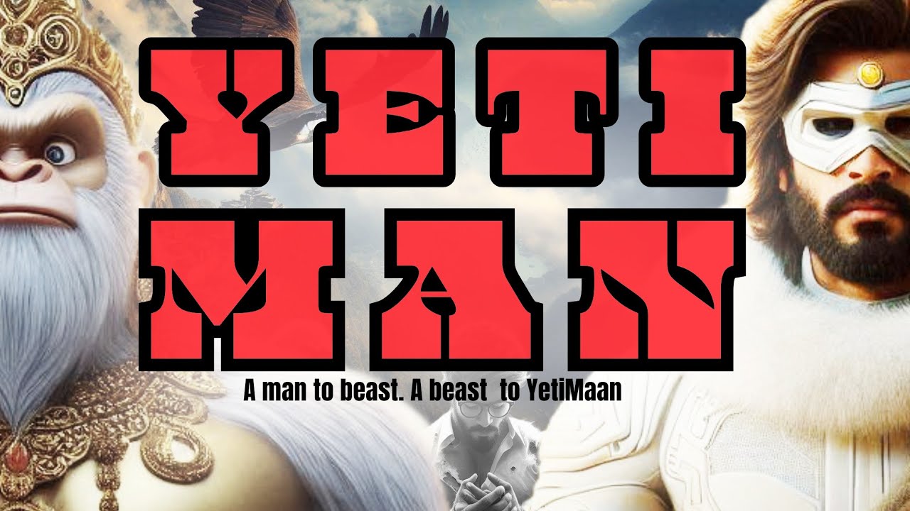 YetiMan: The Superhero We Need Right Now