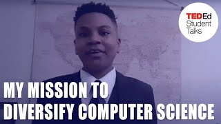My mission to diversify computer science