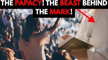The Papacy! The Beast That