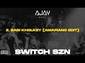 BARI KHOLKEY AMAPIANO EDIT AJAY MUSIC LATEST PUNJABI MIX 2024 BARI KHOLKEY AMAPIANO EDIT AJAY MUSIC LATEST PUNJABI MIX 2024