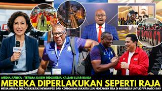 🔴LANGSUNG VIRAL !! Media Afrika Soroti Fasilitas Mewah PSSI Usai Skuad Mozambik Tiba Di Indonesia