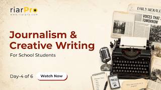 🚀 INDUSTRY MENTORED PROGRAM | INTERNSHIP 2026 | JOURNALISM – DAY 4 🚀
