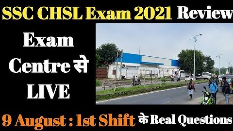 #SSC #CHSL Exam 2021 LIVE Review & Analysis || 09 Aug. 01st Shift 100% Real Questions || Umang Study