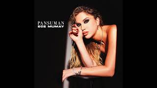 Ece Mumay - Pansuman (spotify)