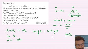 In the reaction, A + B2—— AB2, identify the limiting reagent, if any, i(i) 300 atoms of A + 200 mole