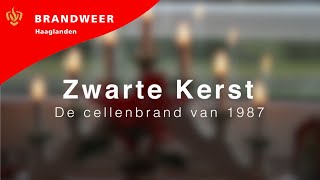 Documentaire Zwarte Kerst Brandweer Haaglanden