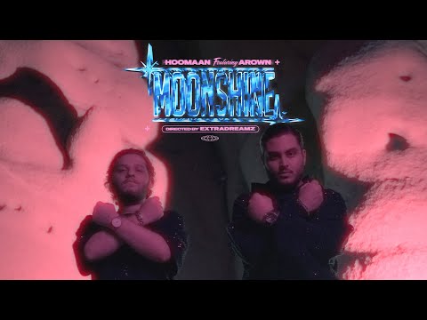 Hoomaan X Arown Moonshine OFFICIAL VIDEO