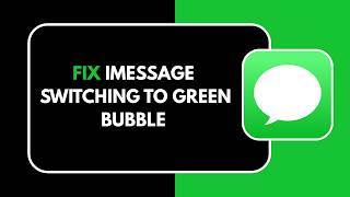 How to Fix iMessage Switching to Green Bubble screenshot 4