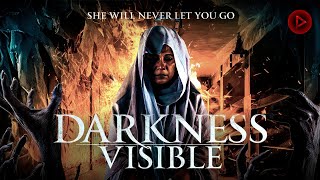 DARKNESS VISIBLE