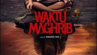 Waktu Maghrib - Full Movie HD