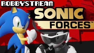 Sonic Forces - ROBBYSTREAM