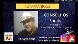 Samba | TUTA MANIQUE | Conselhos