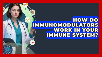 How Do Immunomodulators Work In Your Immune System? - All About the Immune System
