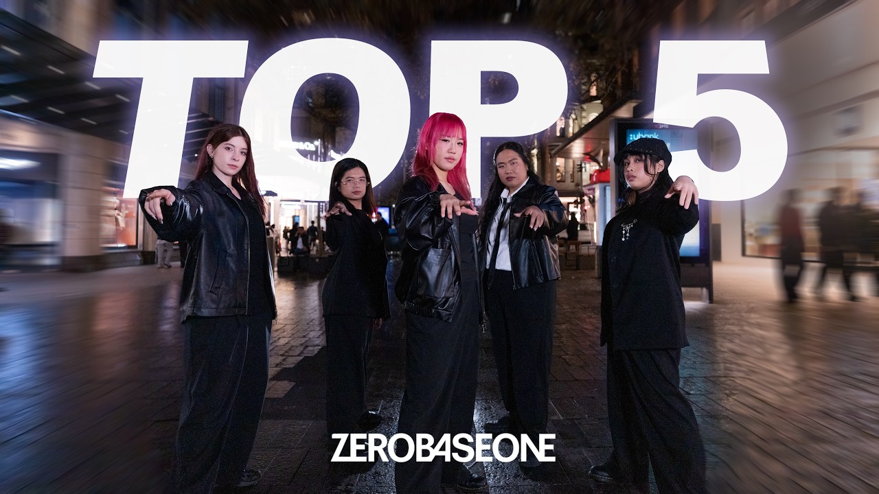 KPOP IN PUBLIC] ZEROBASEONE (제로베이스원) - TOP 5 Dance Cover