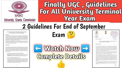 UGC Guidelines For All University Final Exam in End of September Month Update 😰 | Ugc latest news |