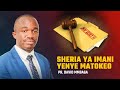 🔴#LIVE | 24.08.2023 | SHERIA YA IMANI YENYE MATOKEO | PR. DAVID MMBAGA