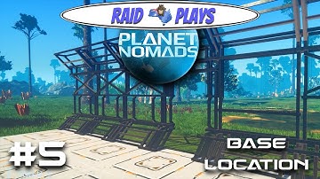 Planet Nomads Alpha - #5 - "Base Location" - Planet Nomads Alpha Gameplay Let