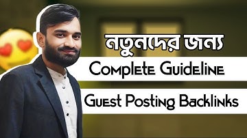 Guest Post Backlinks Bangla Tutorial  | Step-by-Step Guide to Creating Backlinks Guest Posting