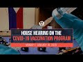 House hearing on the COVID-19 vaccination program