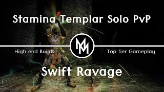 ESO - Stamina Templar Solo PvP - Swift Ravage
