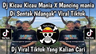 Dj Mancing Mancing Mancing Mania  Kicau Mania Versi Mancing Mania Viral Tiktok Terbaru 2026