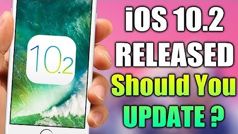 Apple Releases iOS 10.2 - DO NOT Update Yet !!!