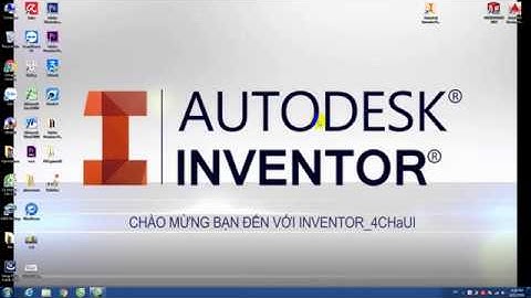 Hướng dẫn sử dụng phần mềm Inventor 2018