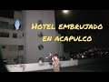 Hotel embrujado en  Acapulco