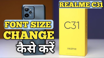 Realme C31 font-size settings | How To Change Font-size Realme C31 | @akstech4u