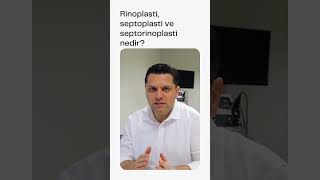 Rinoplasti Septoplasti Ve Septorinoplasti Nedir?