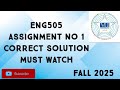 ENG505 Assignment No 1 Fall 2025 | eng505 assignment no 1 solution| eng505 assignment 1 fall 2025