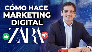 Analizamos el Marketing Digital de ZARA | Pros y Contras