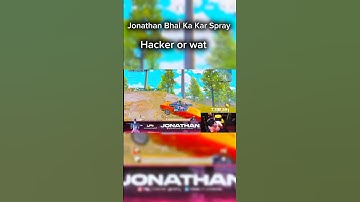 Jonathan Bhai Ka Kar Spray 🤯Hacker Or  Wat🗿 Wait For End #bgmi#bgmishorts#jonathan #KDgamingytop