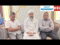 MANSOOR ALI KHAN MP (RS) & MAQSOOD ALI KHAN CHAIRMAN DPS MEET MOULANA MAQSOOD IMRAN IMARAT E SHARIAH