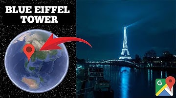 😱 I Found Blue Eiffel Tower On Google Earth and Google Maps! #eiffeltower #googleearth #googlemaps