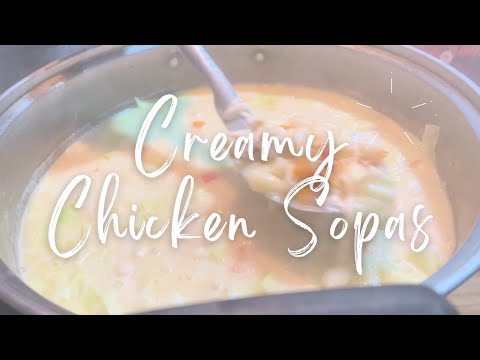 CREAMY CHICKEN SOPAS (Soup) | Mama Melyn's Kitchen