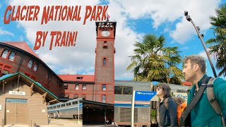 Glacier National Park By Train Amtraks Empire Builder From Portland, Or To West Glacier 4K Part 1