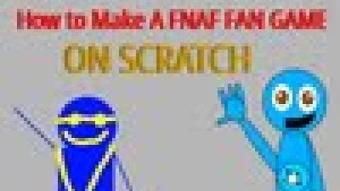 How to make a FNAF fan game on Scratch (Minigame) Part 1