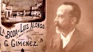 Gerónimo Giménez - Intermedio de "La boda de Luis Alonso" (1897)